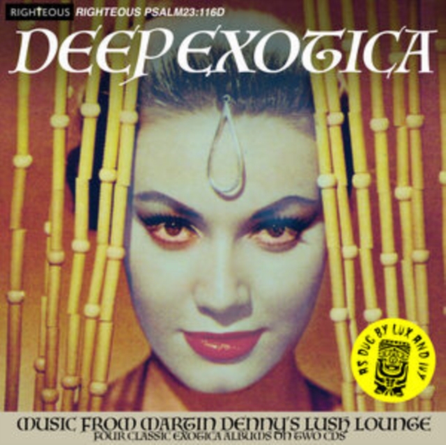 Deep Exotica: Music from Martin Denny's Lush Lounge, CD / Album Cd