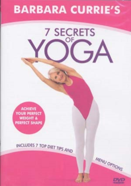 Barbara Currie's 7 Secrets of Yoga, DVD  DVD