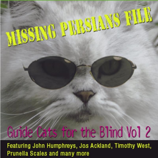 Missing Persians File: Guide Cats for the Blind Volume 2, CD / Album Cd