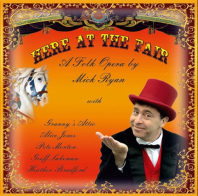 Here at the Fair: Written By Mick Ryan, CD / Album Cd