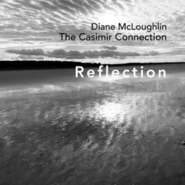 Reflection (Feat. Diane McLoughlin), CD / Album Cd