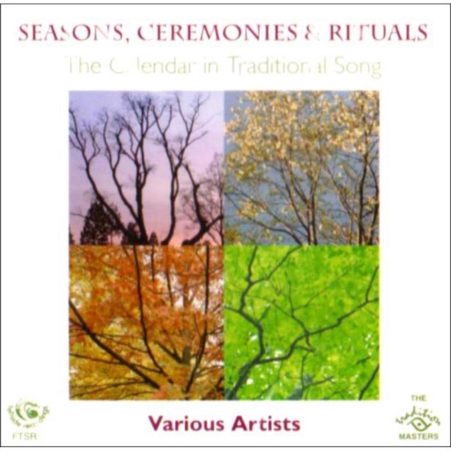 Seasons, Ceremonies and Rituals: The Calendar in Traditional, CD / Album Cd