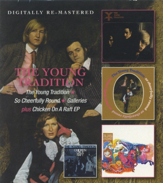 The Young Tradition/So Cheerfully Round/Galleries, CD / Album Cd