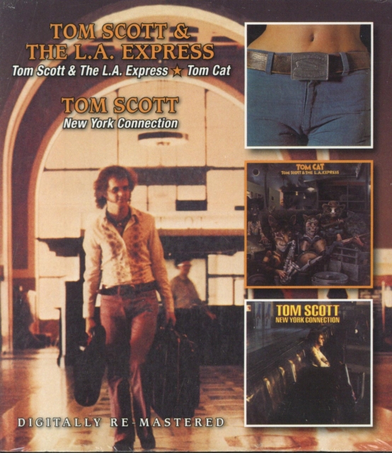 Tom Scott and the L.A. Express/Tom Cat/New York Connection, CD / Album Cd