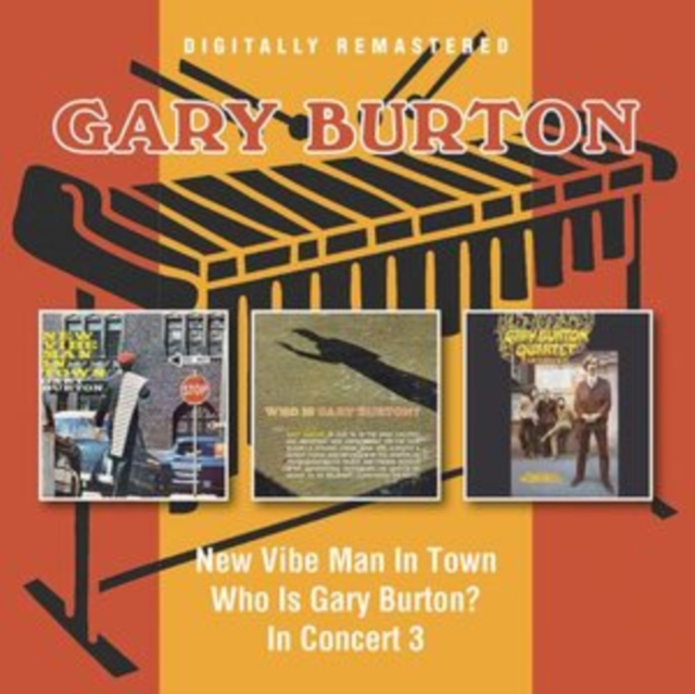 New Vibe Man in Town/Who Is Gary Burton?/In Concert, CD / Album Cd