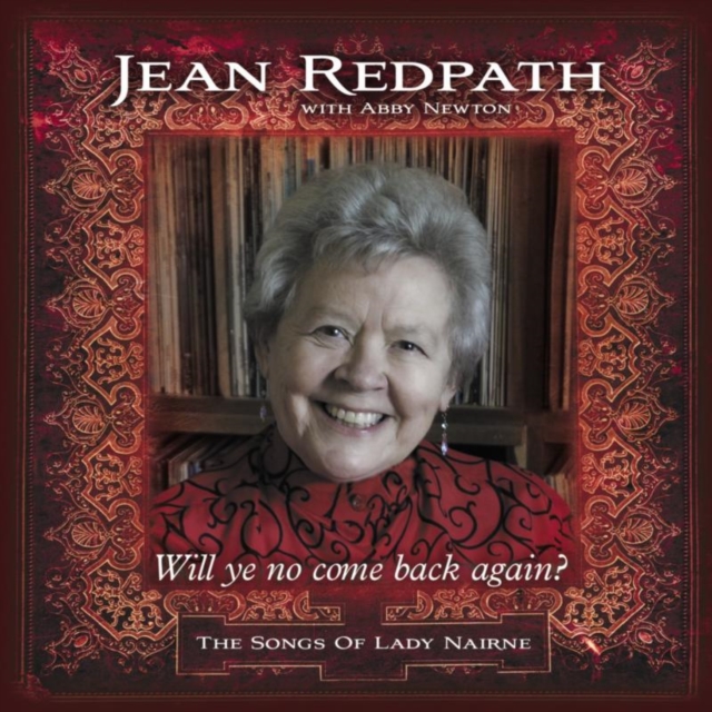 Will Ye No Come Back Again: The Songs of Lady Nairne, CD / Album Cd