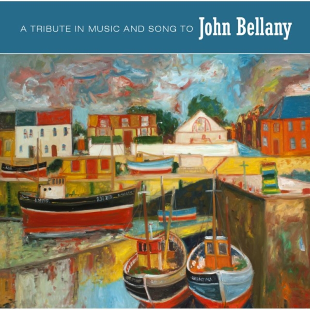 A Tribute in Music and Song to John Bellany, CD / Album Cd