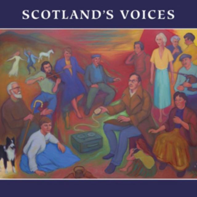 Scotland's Voices, CD / Album Cd