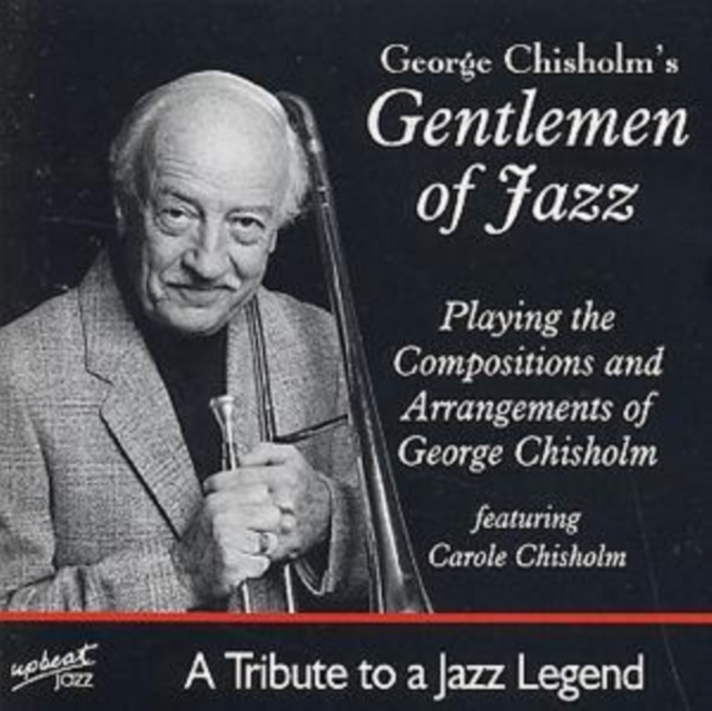 Playing The Compositions And Arrangements Of George Chisholm, CD / Album Cd