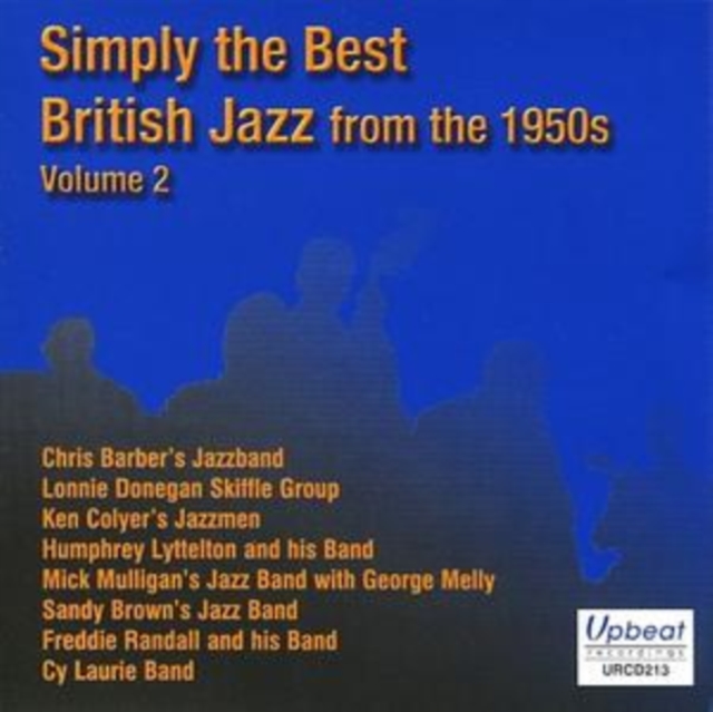 Simply the Best British Jazz from the 1950s Vol. 2, CD / Album Cd