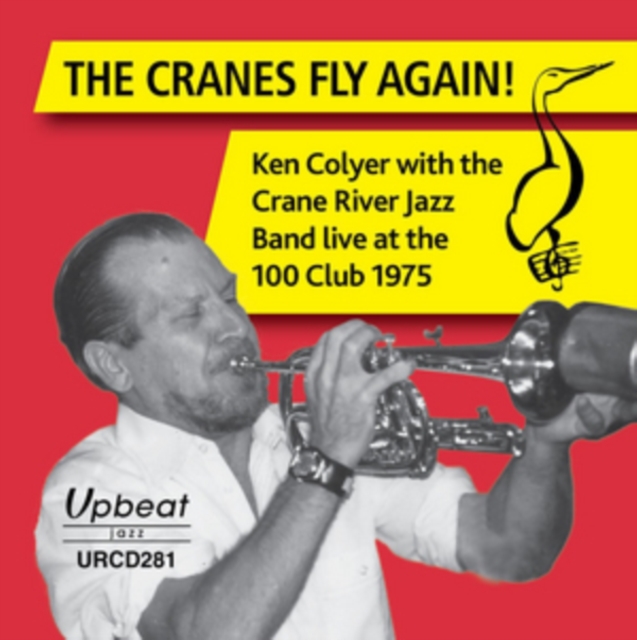 The Cranes Fly Again!: Live at the 100 Club 1975, CD / Album Cd