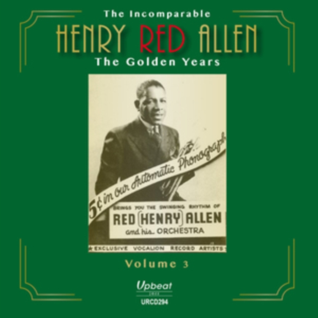 The Incomparable Henry Red Allen: The Golden Years, CD / Album Cd