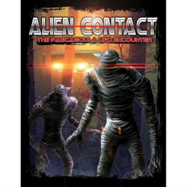 Alien Contact - The Pascagoula UFO Encounter, DVD DVD