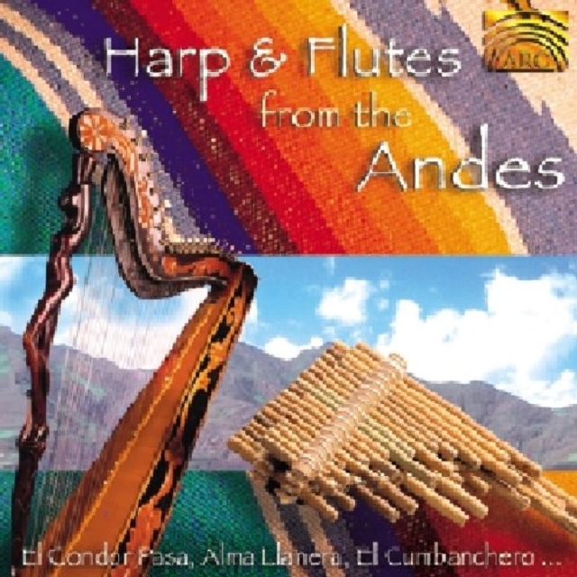 Harp & Flutes From The Andes: El Condor Pasa, Alma Llanera, El Cumbanchero....., CD / Album Cd