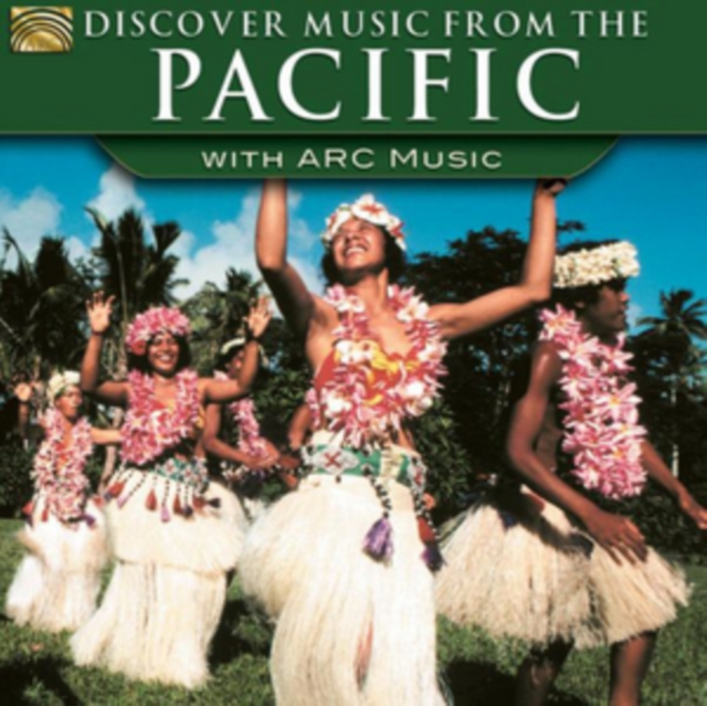 Discover Music from the Pacific With Arc Music, CD / Album Cd