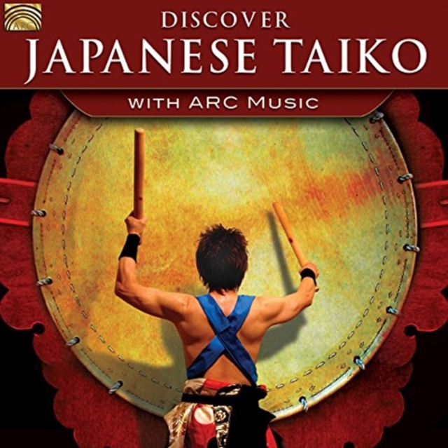 Discover Japenese Taiko With Arc Music, CD / Album Cd