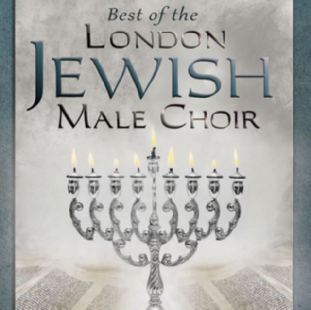 Best of the London Jewish Male Choir, CD / Album Cd
