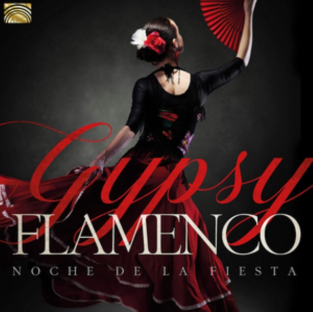 Gypsy Flamenco: Noche De La Fiesta, CD / Album Cd