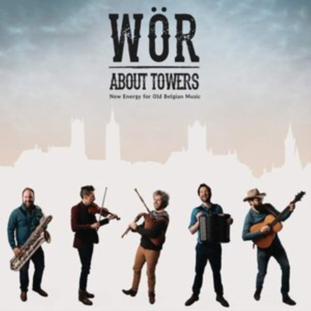 About Towers: New Energy for Old Belgian Music, CD / Album Cd