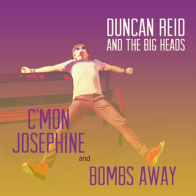 C'mon Josephine/Bombs Away, Vinyl / 7" Single Vinyl