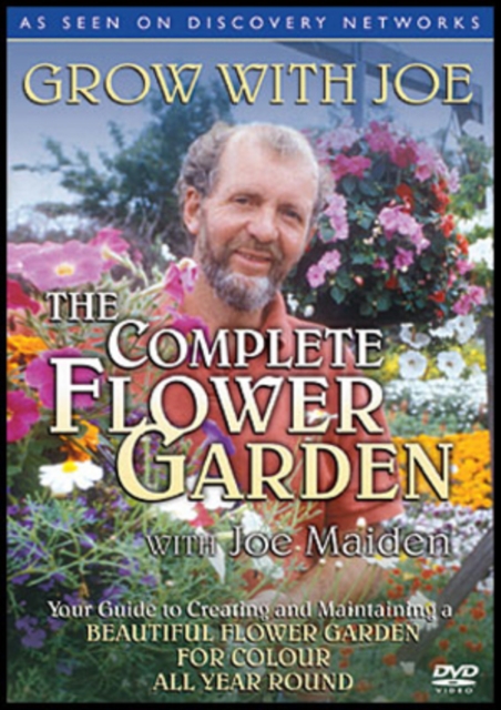 Grow With Joe: The Complete Flower Garden, DVD  DVD