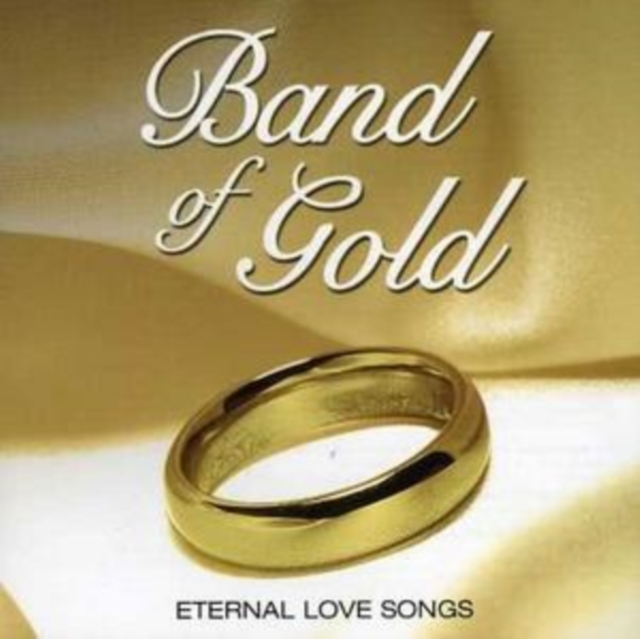 Band of Gold - Eternal Songs of Love, CD / Album Cd