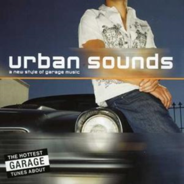 A Urban Sounds: New Style of Garage, CD / Album Cd