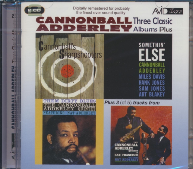 Three Classic Albums Plus: Somethin' Else/Cannonball's Sharpshooters/Them Dirty Blues, CD / Album Cd