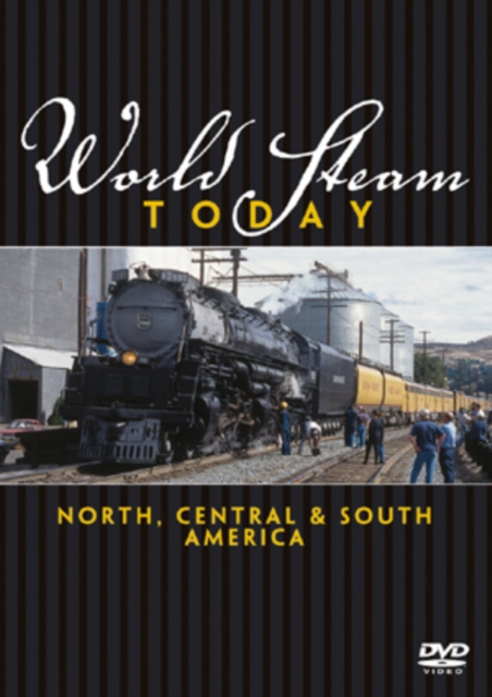 World Steam Today: North, Central and South America, DVD  DVD