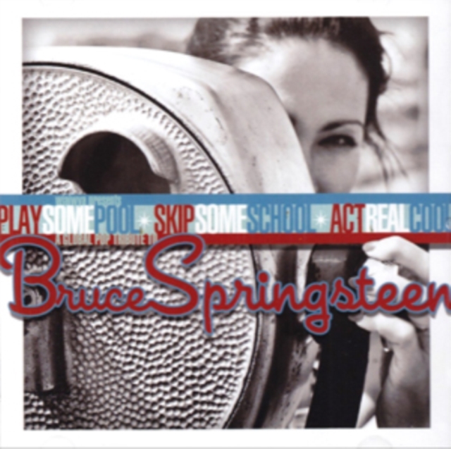 Play Some Pool, Skip Some School, Act Real Cool: A Global Pop Tribute to Bruce Springsteen, CD / Album Cd