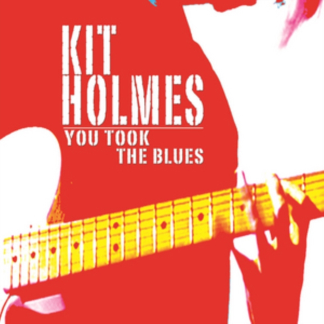 You Took the Blues, CD / Album Cd