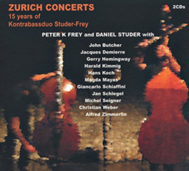 Zurich Concerts: 15 Years of Kontrabassduo, CD / Album Cd