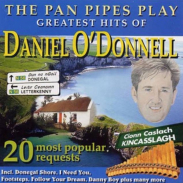 The Pan Pipes Play the Greatest Hits of Daniel O'Donnell, CD / Album Cd