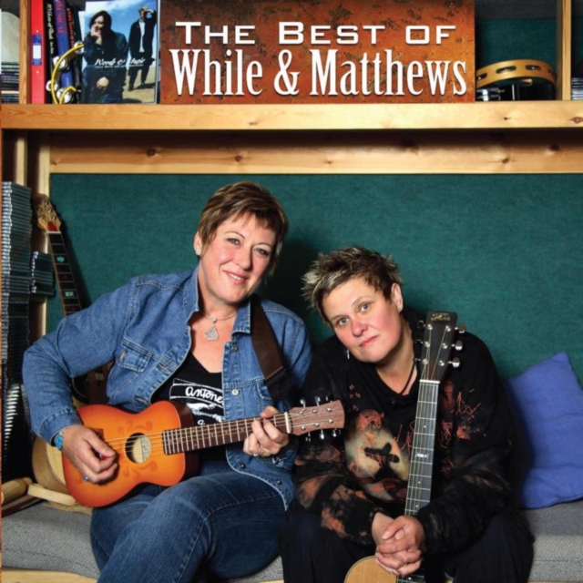 The Best of While and Matthews, CD / Album Cd