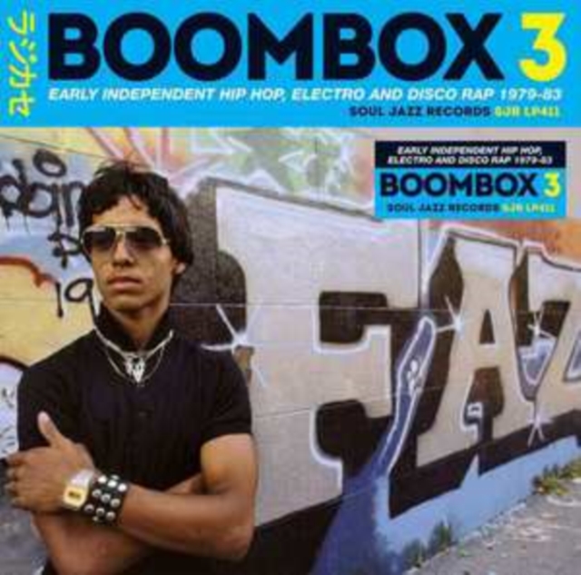 Boombox 3: Early Independent Hip Hop, Electro and Disco Rap 1979-83, CD / Album Cd