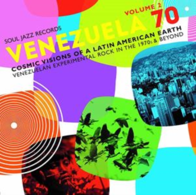 Venezuela 70: Cosmic Visions of a Latin American Earth: Venezuelan Rock in the 1970s & Beyond, CD / Album Cd