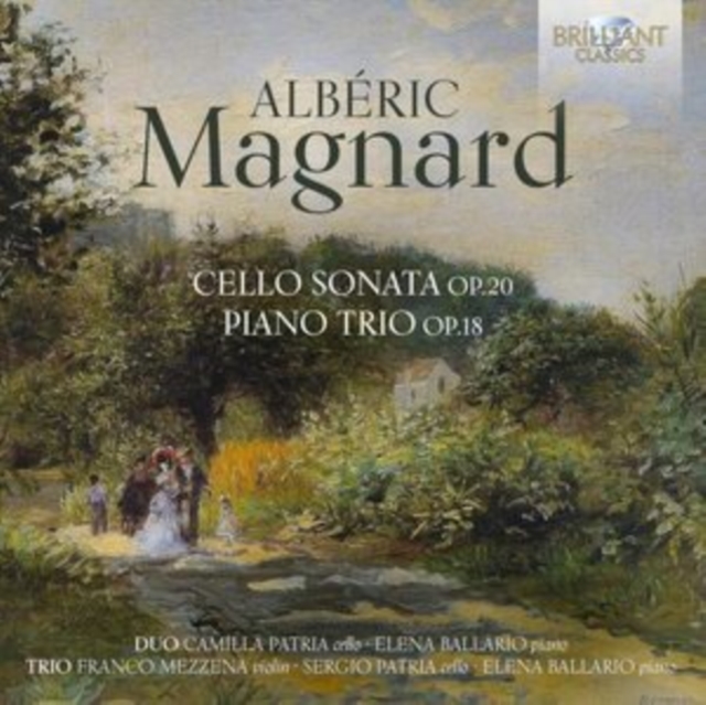 Albéric Magnard: Cello Sonata, Op. 20/Piano Trio, Op. 18, CD / Album Cd