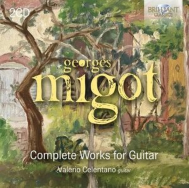Georges Migot: Complete Works for Guitar, CD / Album Cd