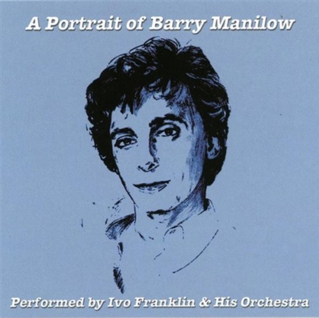 A Portrait of Barry Manilow, CD / Album Cd