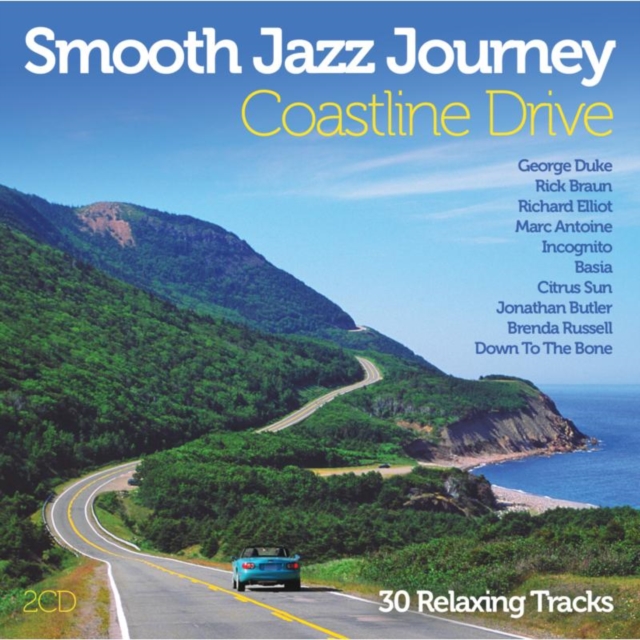 Smooth Jazz Journey: Coastline Drive, CD / Album Cd