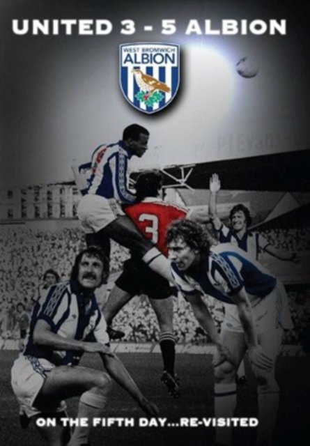 West Bromwich Albion: United 3 Albion 5 - On the Fifth Day..., DVD  DVD