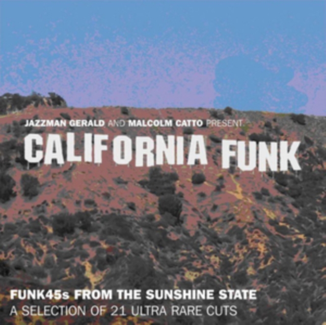 California Funk: Funk 45s from the Sunshine State, CD / Album Cd