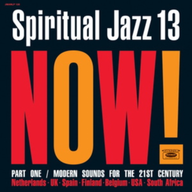 Spiritual Jazz 13: Now! Part One, CD / Album Cd