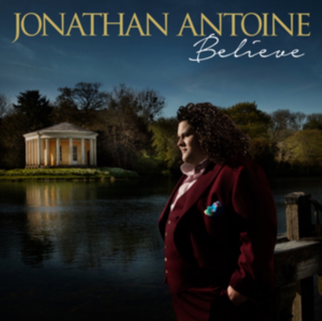 Jonathan Antoine: Believe, CD / Album Cd