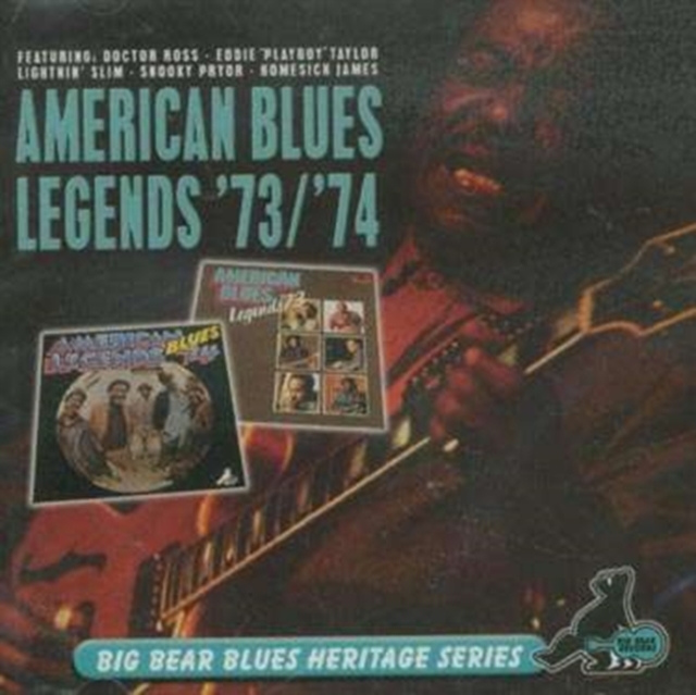 American Blues Legends '73/'74: BIG BEAR BLUES HERITAGE SERIES, CD / Album Cd