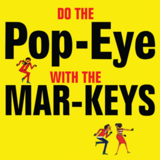 Do the Pop-eye With the Mar-Keys, CD / Album Cd