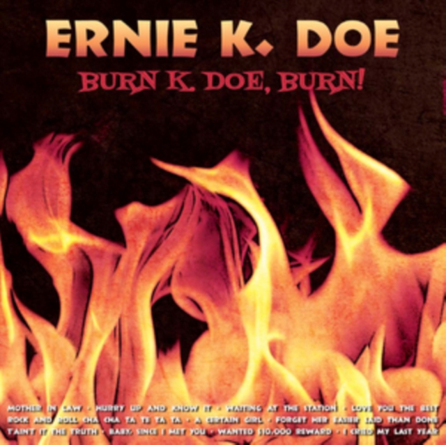 Burn K. Doe, Burn!, CD / Album Cd