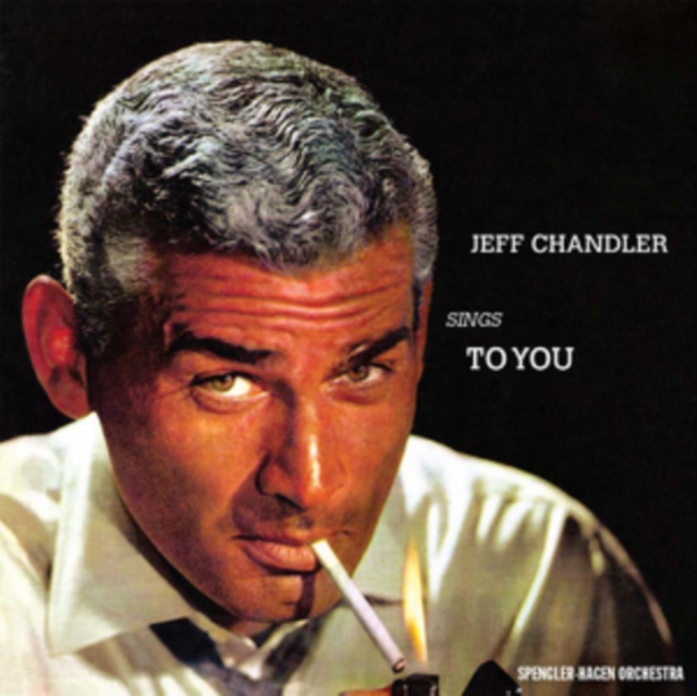 Jeff Chandler Sings to You, CD / Album Cd