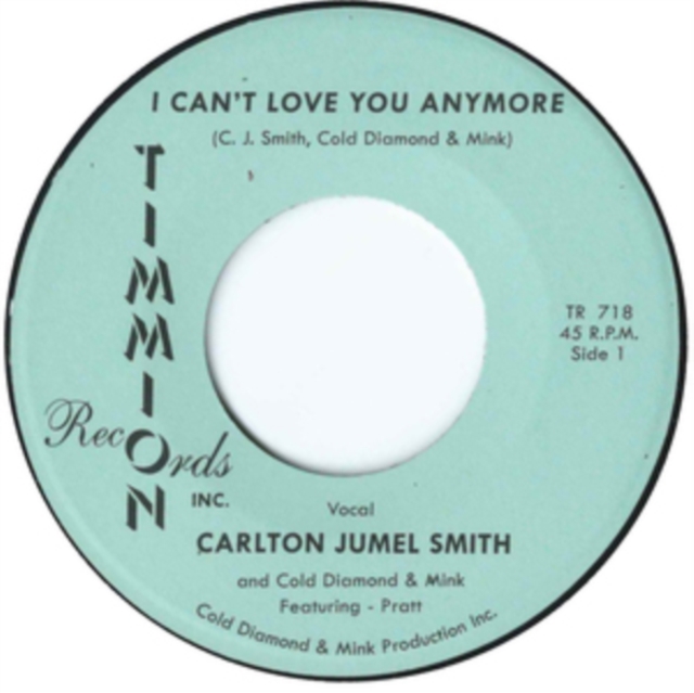 I Can't Love You Anymore, Vinyl / 7" Single Vinyl