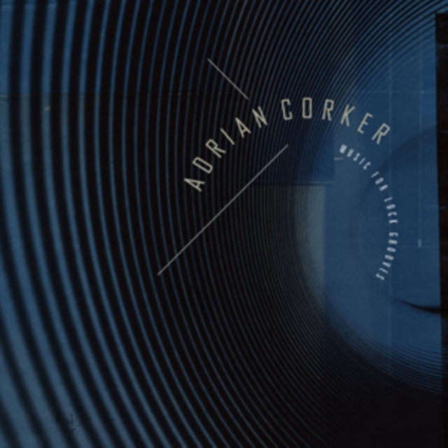 Adrian Corker: Music for Lock Grooves, Vinyl / 12" EP Vinyl